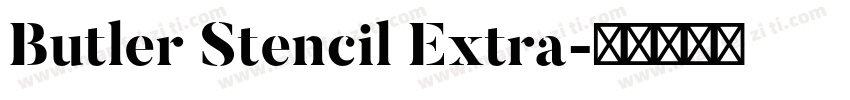 Butler Stencil Extra字体转换